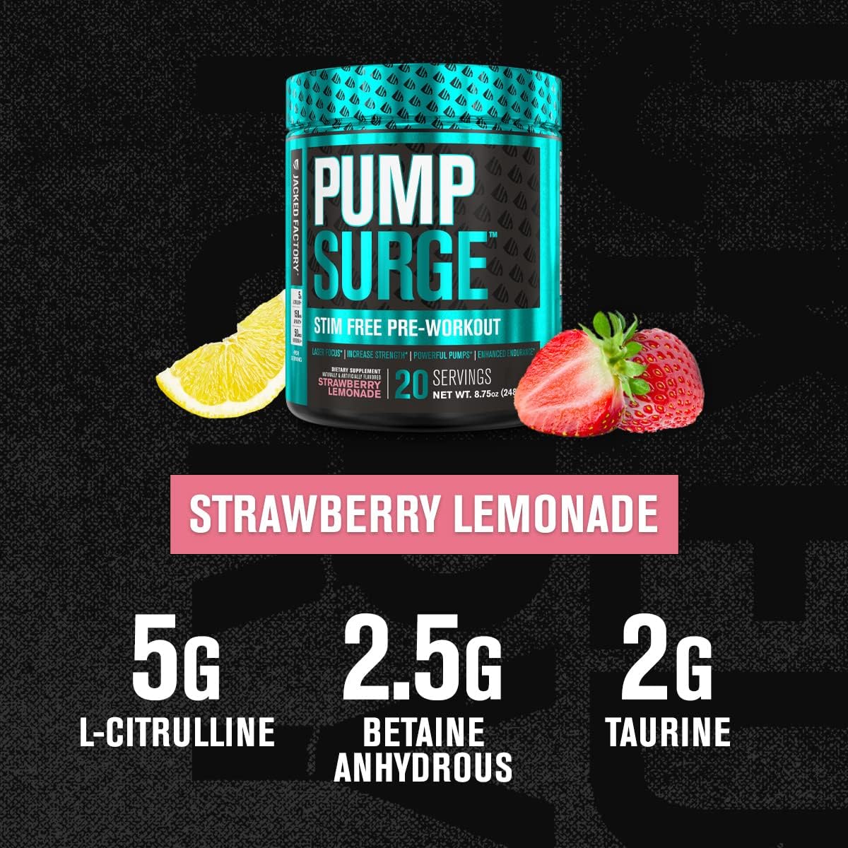 Pump Surge pre-workout supplement container with strawberry, lemon, and taurine information on a black background