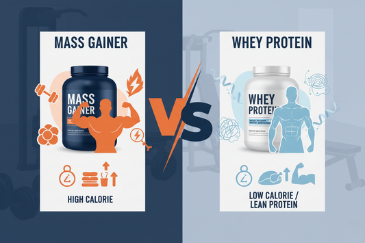 Mass Gainer vs Whey Protein: What’s Better for Bulking, Lean Muscle, and Hardgainers?