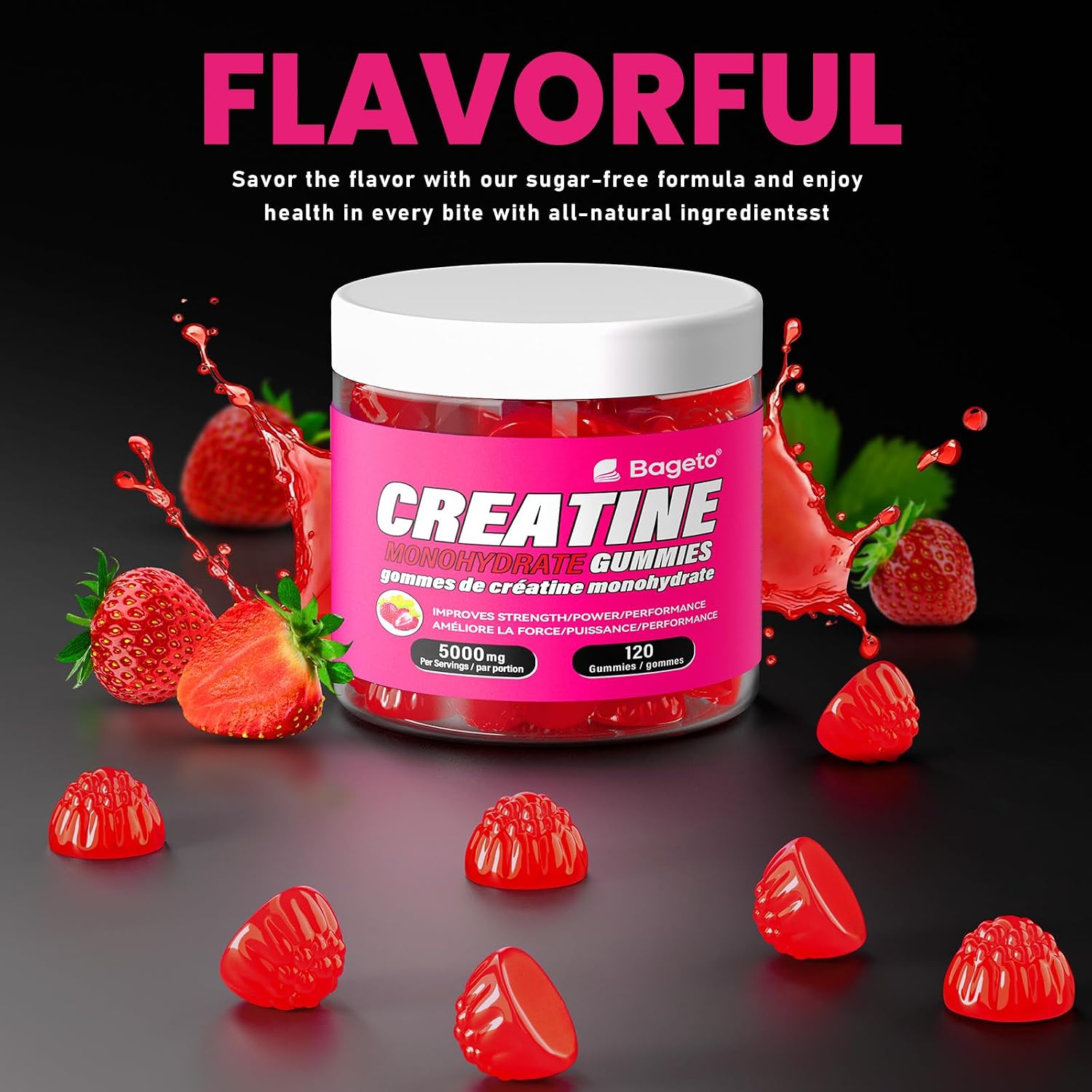 A jar of Bageto Creatine Gummies centered on a dark background with strawberries and red gummy candies around it. Large text at the top reads 'FLAVORFUL' with smaller descriptive copy below.