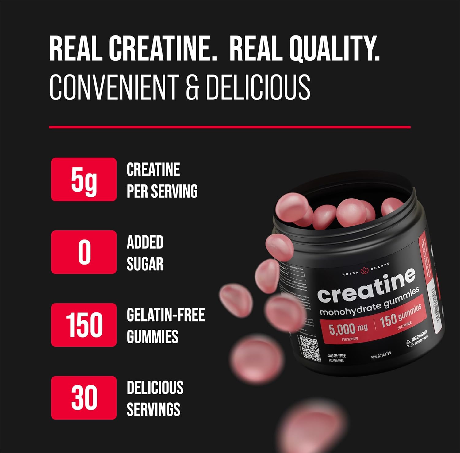 Creatine monohydrate gummies in a black tub with floating pink gummies on a black background. Text highlights: 5g creatine per serving, 0 added sugar, 150 gelatin-free gummies, 30 delicious servings.